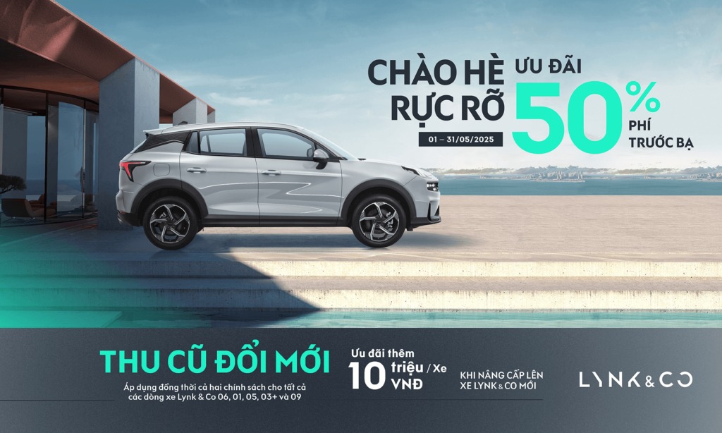 Chào hè rực rỡ, Lynk & Co Vietnam ưu đãi 50% phí trước bạ